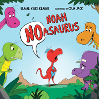 Noah Noasaurus 080755703X Book Cover