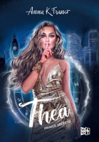 Thea: Primer Secreto / First Secret (Spanish Edition) 6078828487 Book Cover