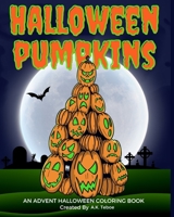 Halloween Pumpkins: Coloring Book B08KSJV8KQ Book Cover
