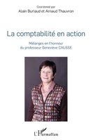 La comptabilité en action: Mélanges en l'honneur du professeur Géneviève Causse (French Edition) 2343091404 Book Cover