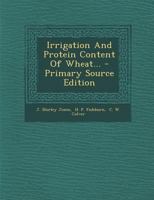 Irrigation And Protein Content Of Wheat 1022283537 Book Cover
