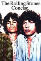 The Rolling Stones Concise 0711900973 Book Cover