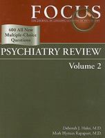 Focus Psychiatry Review: Volume 2 0890423466 Book Cover