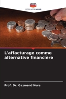 L'affacturage comme alternative financière (French Edition) 6208104726 Book Cover