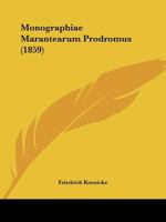 Monographiae Marantearum Prodromus (1859) 1160197180 Book Cover