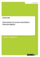 Dictionnaire de termes immobiliers (français-anglais) 3656370044 Book Cover