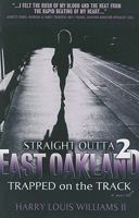 Straight Outta East Oakland 2 0978913310 Book Cover