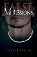 False Impressions 1621478726 Book Cover