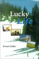 A Lucky Life 1588320103 Book Cover