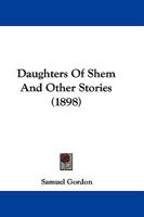 Daughters of Shem and Other Stories 1165312093 Book Cover