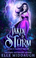 Taken by Storm 169432754X Book Cover