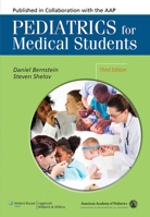 Pediatrics for Medical Students, Published in Collaboration with the AAP 0781729416 Book Cover