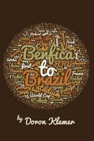 Benfica to Brazil 1530083133 Book Cover