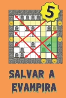 Salvar a Evampira (5) (Spanish Edition) B0H1Q17X5J Book Cover