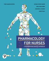 Pharmacology for Nurses, Canadian Edition 0135562627 Book Cover