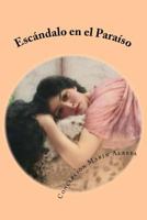 Escandalo en el Paraiso 1507580746 Book Cover