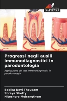 Progressi negli ausili immunodiagnostici in parodontologia (Italian Edition) 6209671810 Book Cover