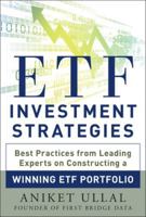 ETF Investment Strategies: Best Practices from Leading Experts on Constructing a Winning ETF Portfolio 0071815341 Book Cover