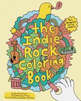 Indie Rock Coloring Book 0811870944 Book Cover