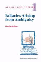 Fallacies Arising from Ambiguity (Applied Logic) 0792341007 Book Cover