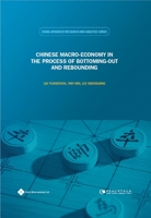Chinese Macro-Economy in the Process of Bottoming-Out and Rebounding 1844645088 Book Cover