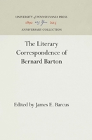 The Literary Correspondence of Bernard Barton 1512810061 Book Cover