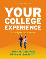 Your College Experience: Strategies for Success 0312687745 Book Cover