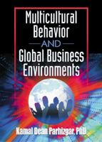 Multicultural Behavior and Global Business Environments B000B9NCRI Book Cover