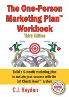 The One-Person Marketing Plan Workbook 0692255834 Book Cover