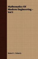 Mathematics Of Modern Engineering Vol I 140673442X Book Cover