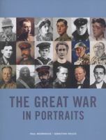 The Great War in Portraits 1855144689 Book Cover