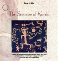 The Science of Words (Scientific American Library, No 35) 0716750279 Book Cover