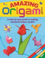 Amazing Origami 1782122923 Book Cover