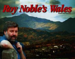 Roy Noble's Wales 190047705X Book Cover