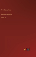 España sagrada: Tomo 30 3368115561 Book Cover