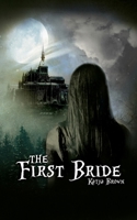 The First Bride 1786295210 Book Cover