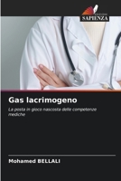 Gas lacrimogeno (Italian Edition) 6208114756 Book Cover