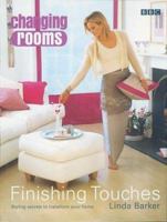 Changing Rooms: Finishing Touches 0563551577 Book Cover
