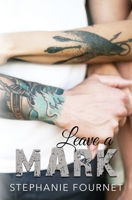 Leave a Mark B09FRZW7MD Book Cover