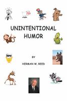 Unintentional Humor 1984561715 Book Cover