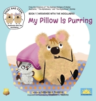 My Pillow is Purring (Weekends with the Woollabies) B0H8FB1JXX Book Cover