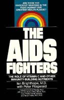 The AIDS Fighters 087983482X Book Cover
