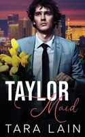 Taylor Maid B08PJKDL4S Book Cover