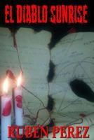 El Diablo Sunrise 1490387943 Book Cover