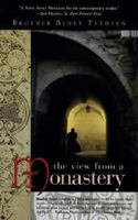 The View from a Monastery 1573228176 Book Cover