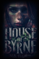House of Byrne (The Mortuary Misfits) B0GSCTQLNK Book Cover