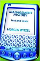 Management History: Text and Cases 0415963354 Book Cover