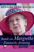 Rundt om Margrethe - Danmarks dronning 8711831154 Book Cover