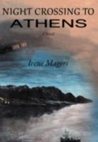 Night Crossing to Athens B00740E032 Book Cover