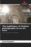 The legitimacy of fashion photography as an art form 6208982308 Book Cover